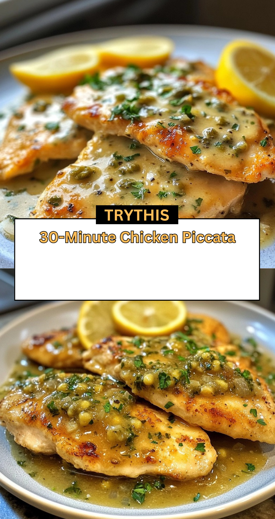 30-Minute Chicken Piccata