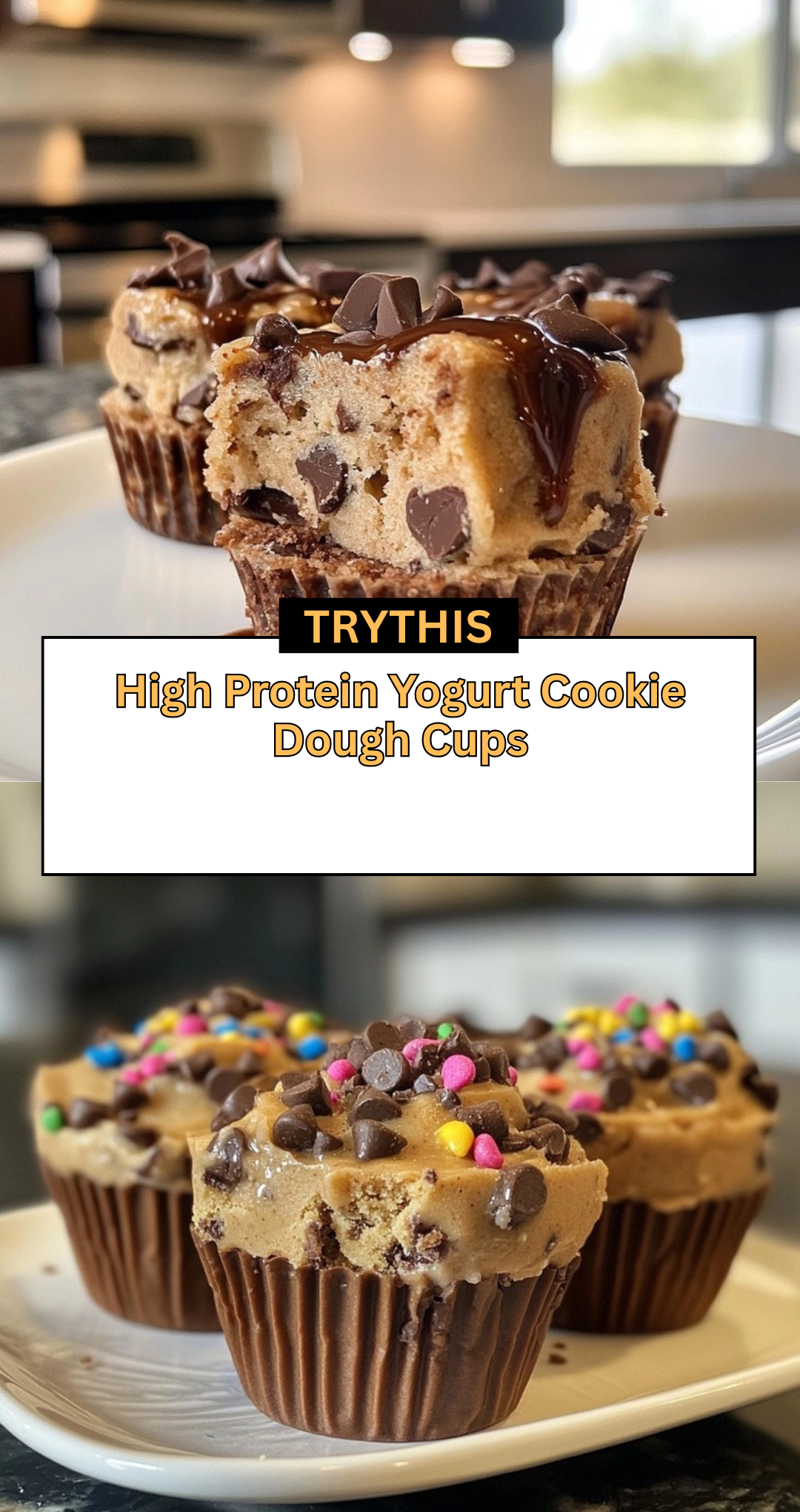 High Protein Yogurt Cookie Dough Cups