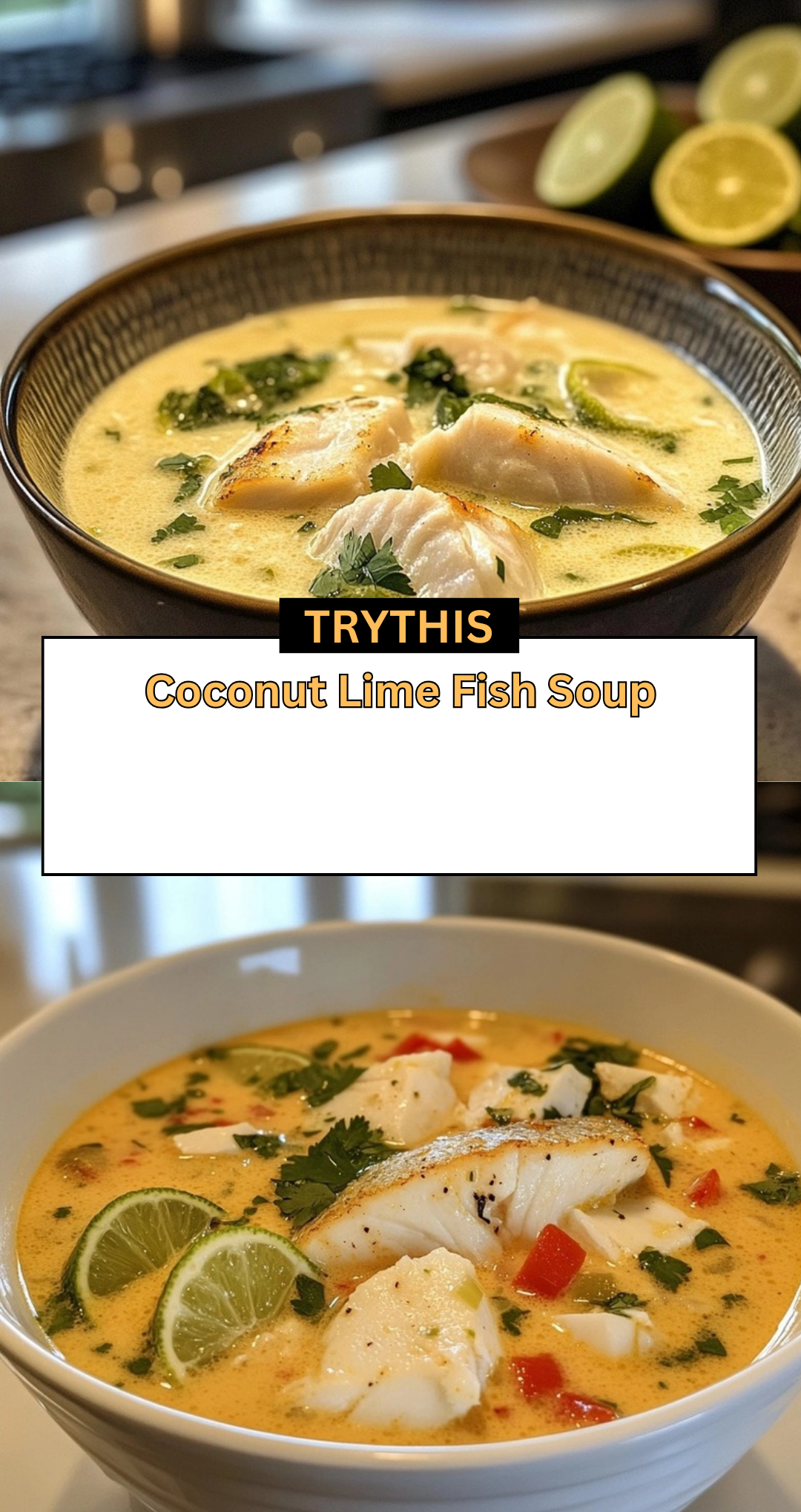 Coconut Lime Fish Soup