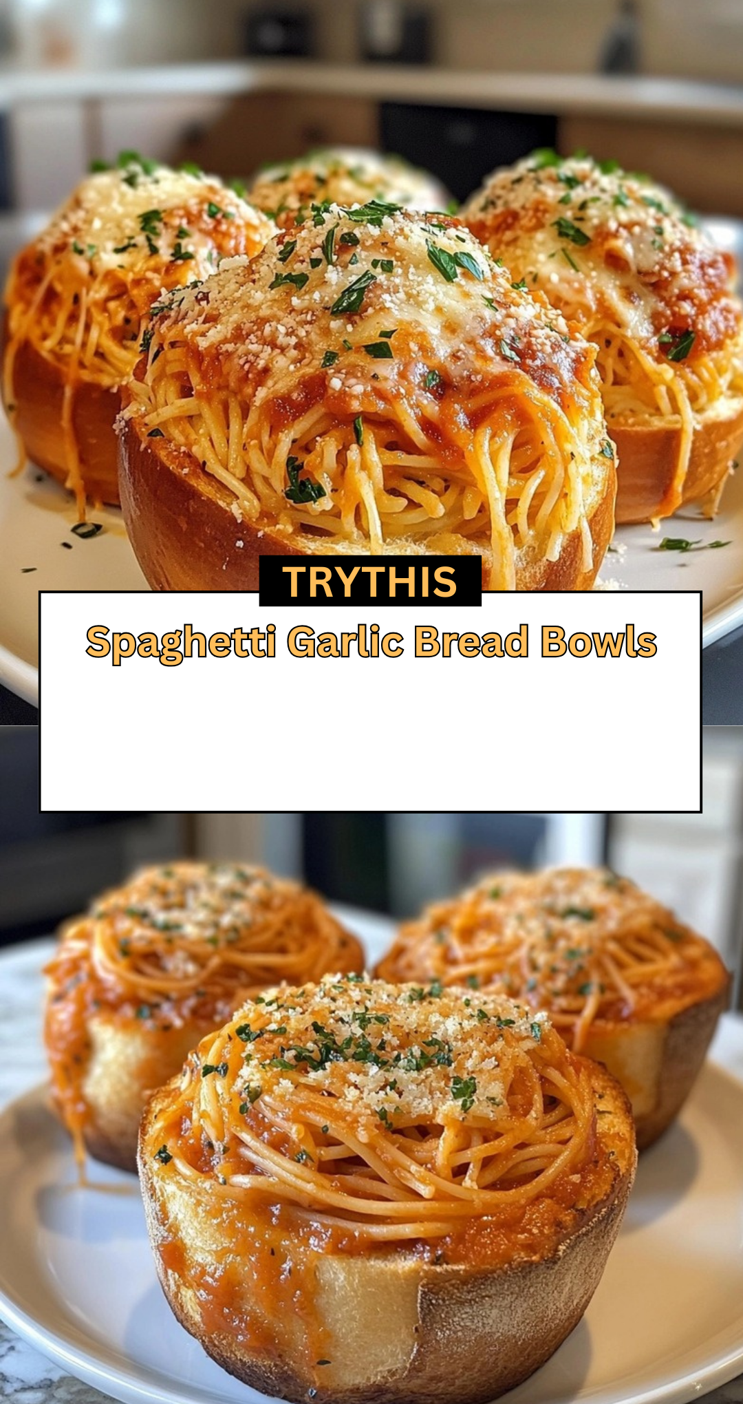 Spaghetti Garlic Bread Bowls