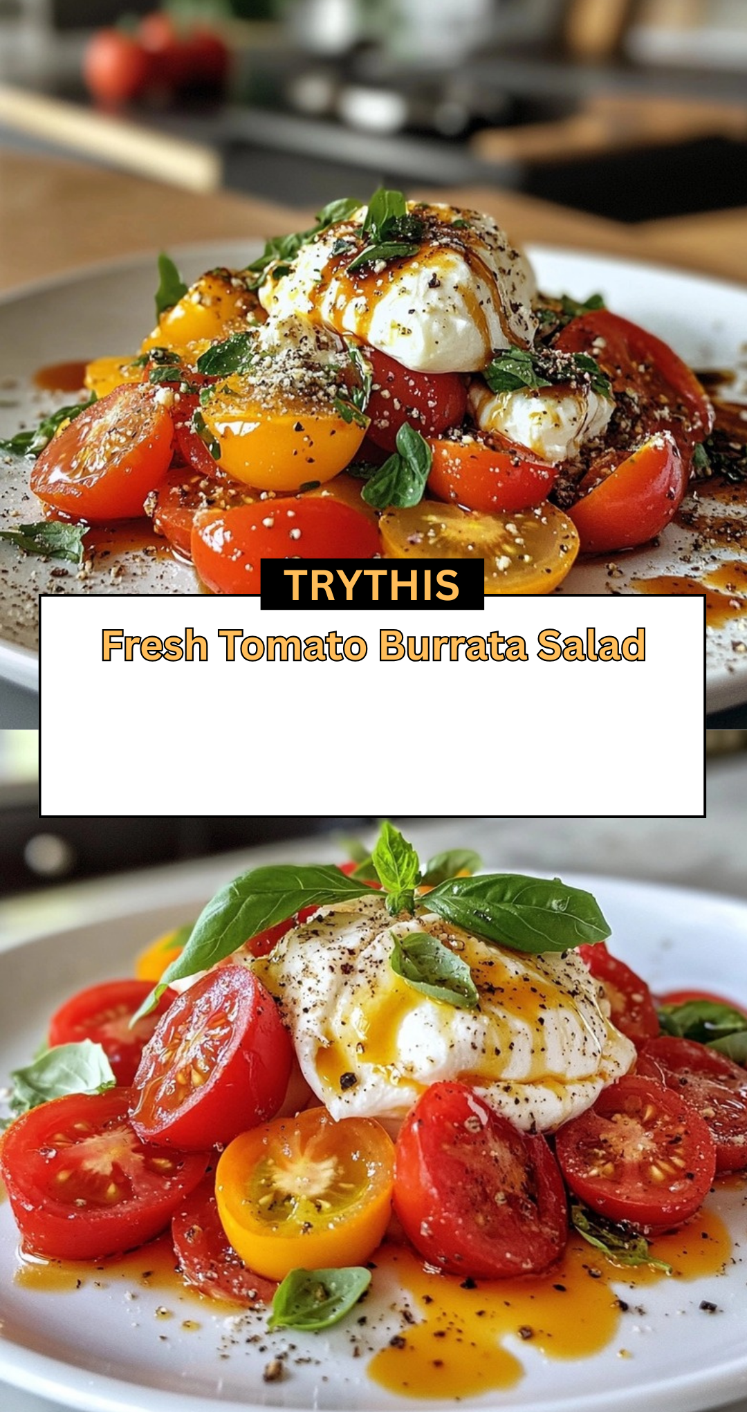 Fresh Tomato Burrata Salad