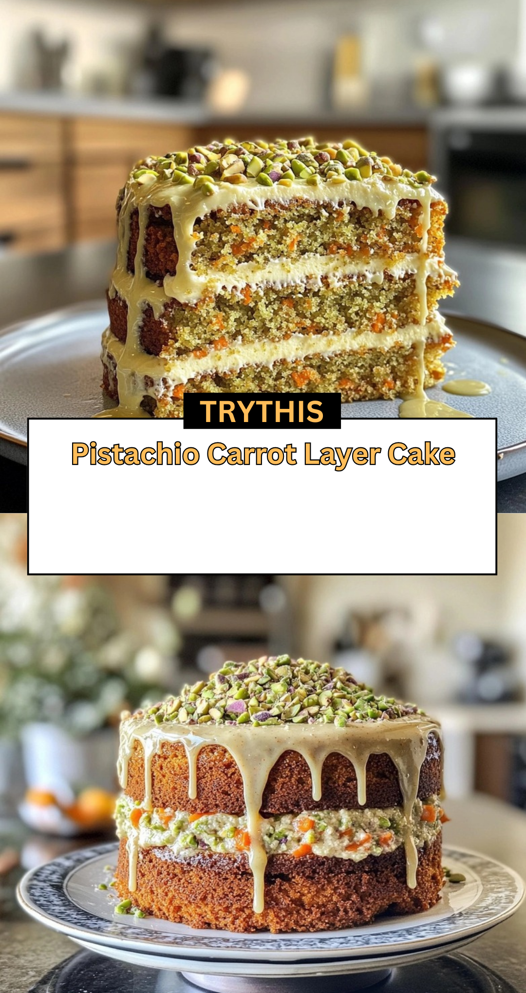 Pistachio Carrot Layer Cake
