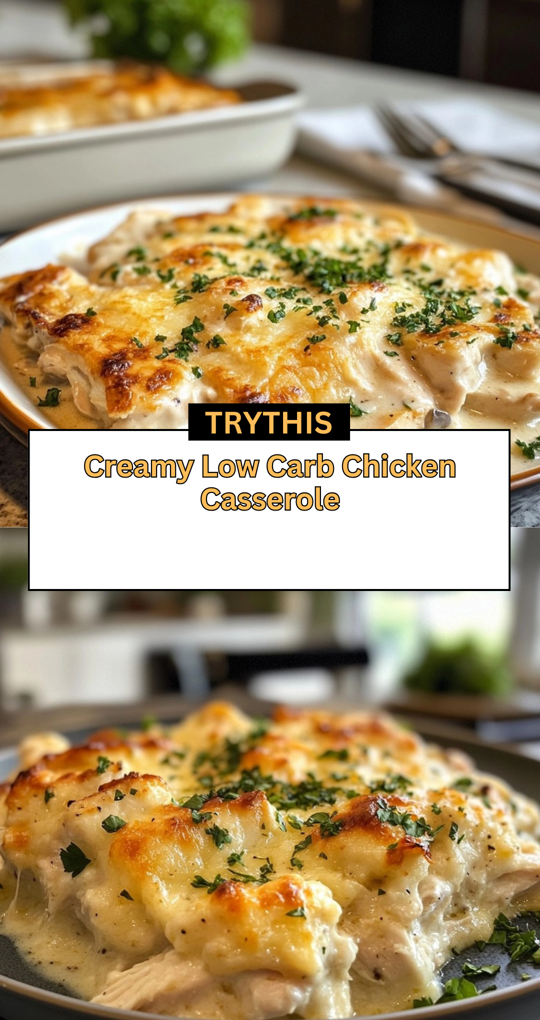 Creamy Low Carb Chicken Casserole