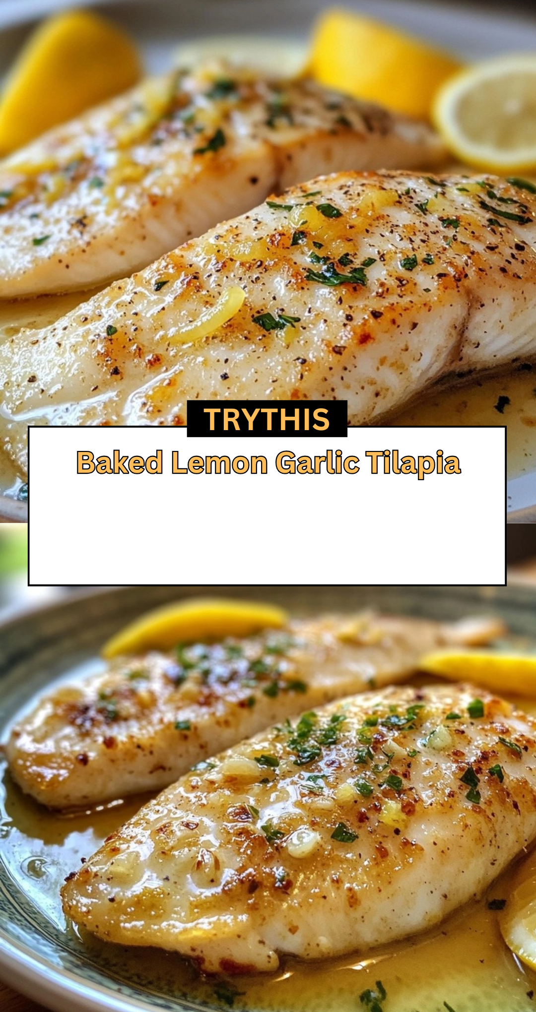 Baked Lemon Garlic Tilapia